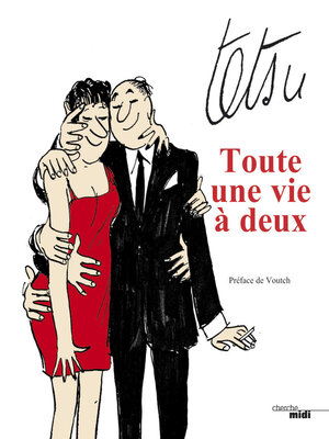 cover image of Toute une vie à deux